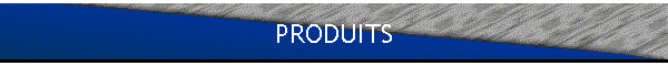 PRODUITS